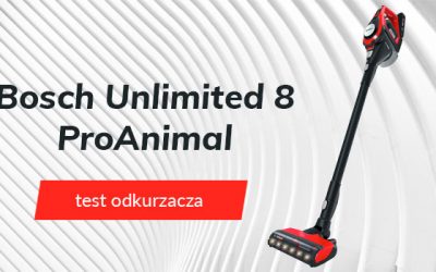 Test odkurzacza pionowego Bosch Unlimited ProAnimal